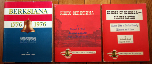 BERKSIANA 1776-1976, Photo Berksiana, Echoes of Scholla Illustrated Berks Co. PA
