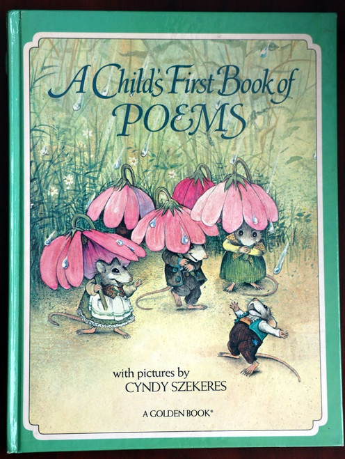 A Child's First Book of POEMS Golden Book HC Illustrated by CYNDY SZEKERES 1981