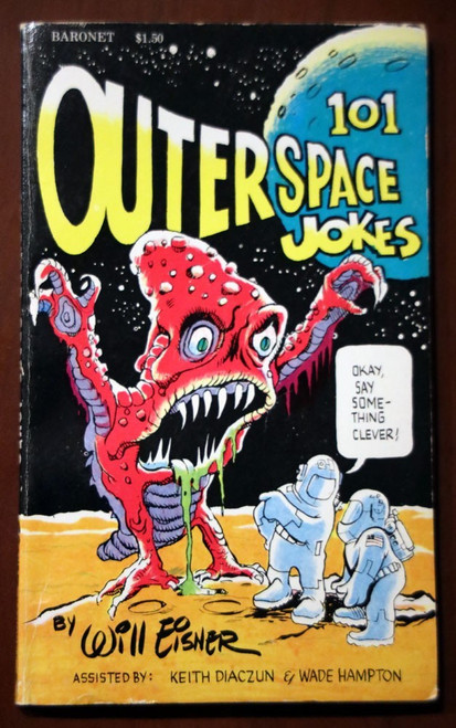 101 Outer Space Jokes by Will Eisner 1979 Vintage Paperback 1st Edition Baronet