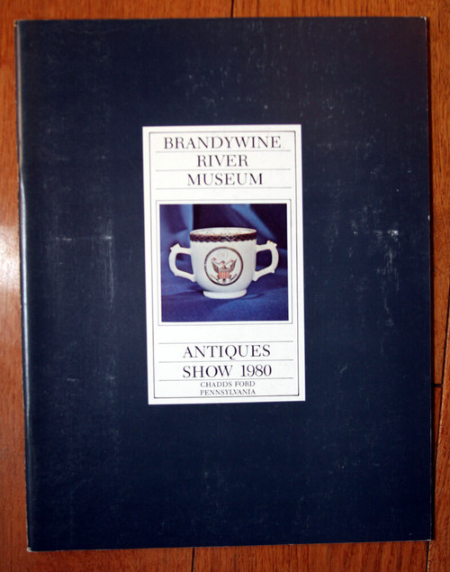 Brandywine River Museum Antiques Show 1980 Chadds Ford Pennsylvania PA Catalog