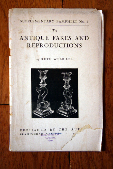 Supplement Pamphlet to ANTIQUE FAKES & REPRODUCTIONS Ruth Webb Lee 1940 1st Ed.
