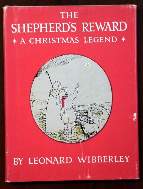 THE SHEPHERD'S REWARD A Christmas Legend by Leonard Wibberley 1963 HC/DJ Vintage