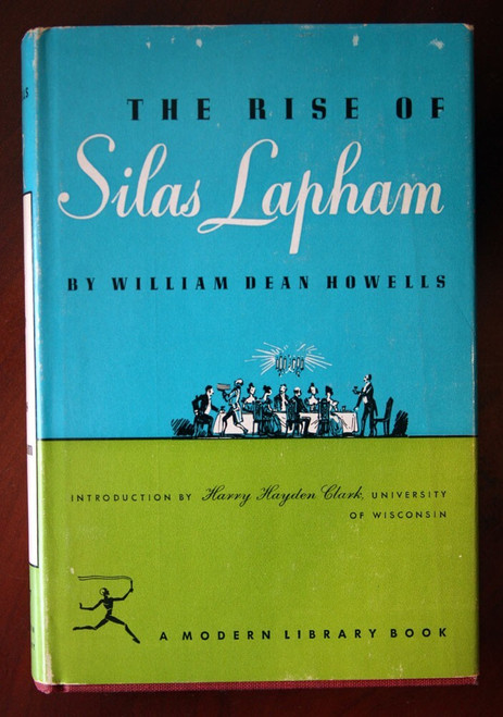 The Rise of Silas Lapham by William Dean Howells 1951 Modern Library #277 HC/DJ