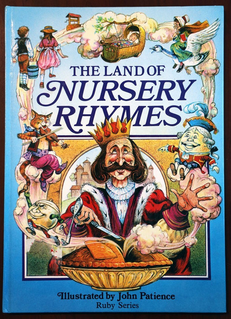 THE LAND OF NURSERY RHYMES Illustrated by John Patience RUBY SERIES Vintage HC