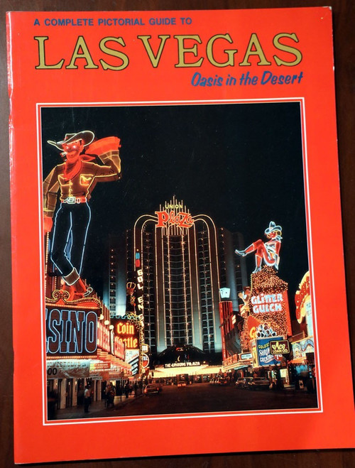 Complete Pictorial Guide to LAS VEGAS Oasis in the Desert 1986 Souvenir Book NV
