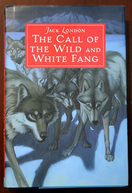 Call of the Wild and White Fang by Jack London 2001 Barnes & Noble Book HC/DJ