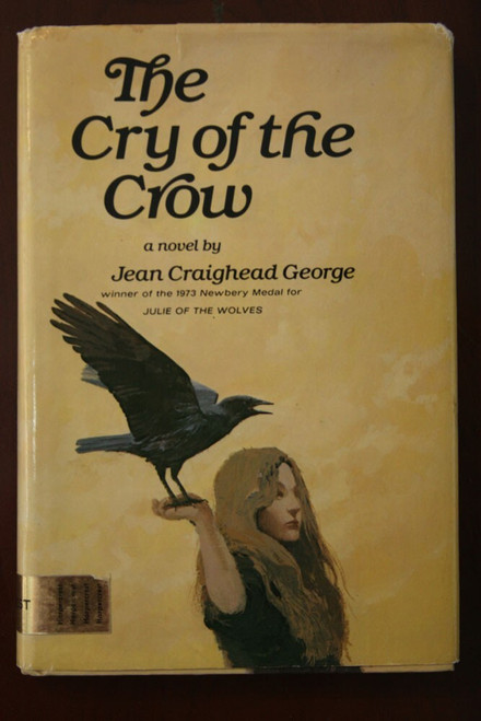 The Cry of the Crow by Jean Craighead George SIGNED 1980 HC/DJ