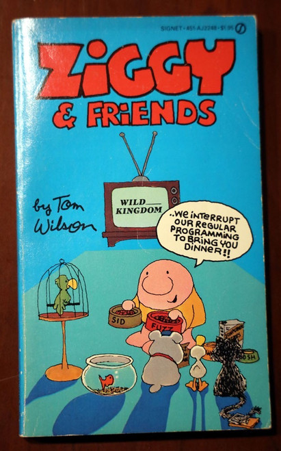 ZIGGY & FRIENDS by Tom Wilson 1983 First Signet Printing Paperback CARTOON/COMIC