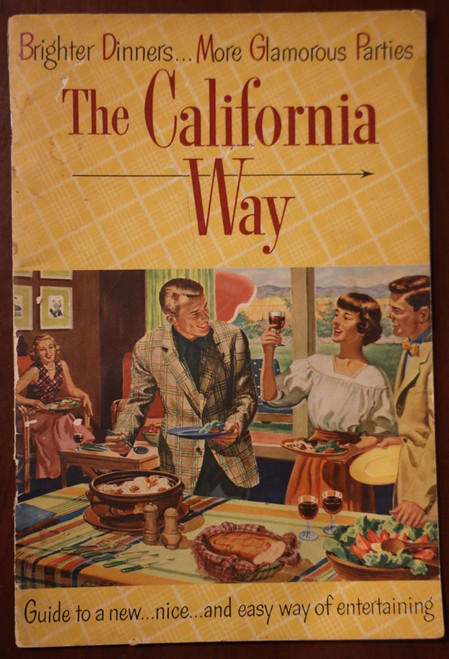 The California Way 1950 Cookbook Booklet - Wine Advisory Board - San Francisco