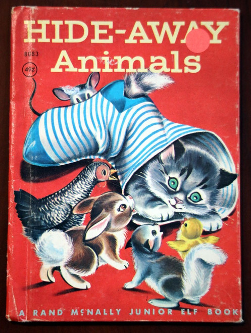 HIDE-AWAY ANIMALS - Mabel Watts/Mary Jane Chase 1957 Rand McNallyJunior Elf 8083
