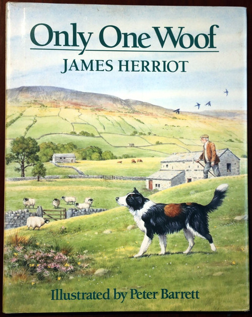 Only One Woof by James Herriot 1985 HC/DJ Illustrated by Peter Barrett [Dog]