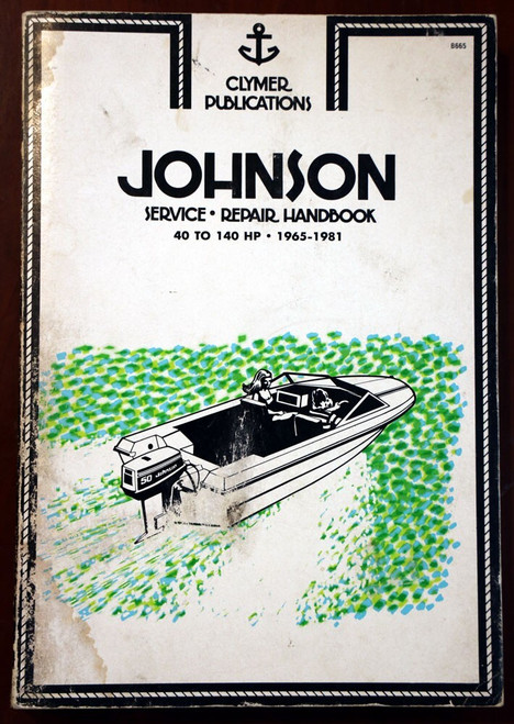 JOHNSON Service Repair Handbook 40 to 140 HP 1965-1981 Clymer Boats/Engines Book
