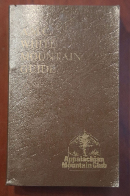 A.M.C. White Mountain Guide Appalachian Mountain Club 1979 New Hampshire Maine