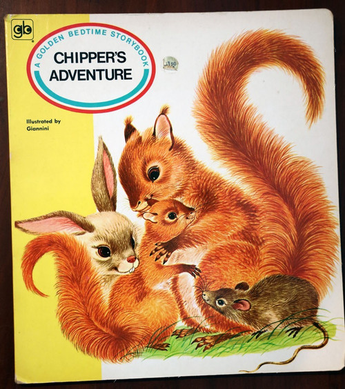 Chipper's Adventure: A Golden Bedtime Storybook 1969 Illustrated by Giannini