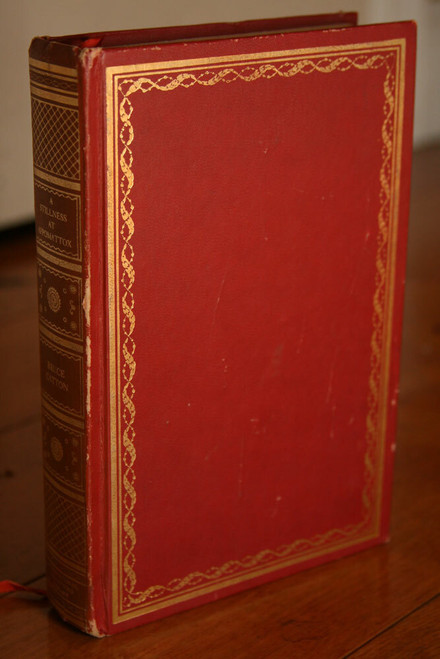 A Stillness at Appomattox by Bruce Catton 1953 International Collectors Library