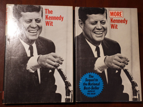 The Kennedy Wit + MORE Kennedy Wit Vintage HC Book Set 1964/1965 JFK John F.