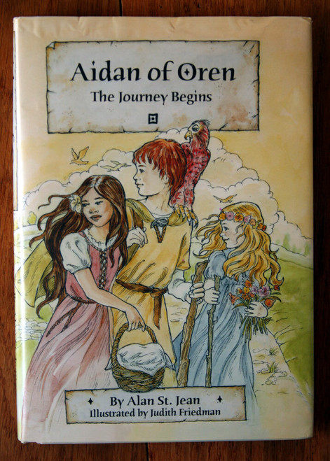 AIDAN OF OREN: The Journey Begins by Alan St. Jean SIGNED 2004 HC/DJ Fantasy