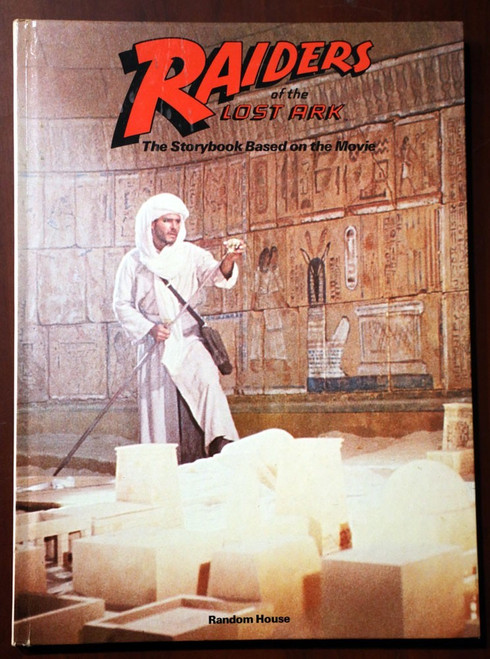 RAIDERS OF THE LOST ARK Storybook Based on Movie INDIANA JONES 1981 Hardcover