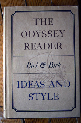 THE ODYSSEY READER by Birk & Birk IDEAS AND STYLE 1968 HC/DJ