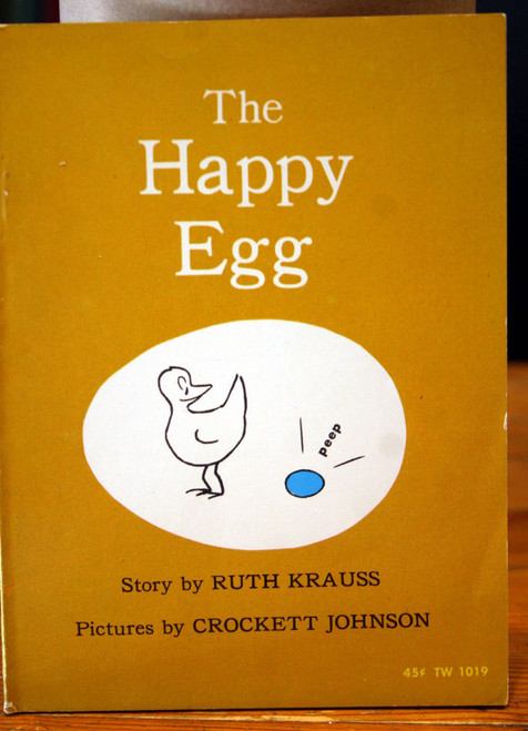 The Happy Egg by Ruth Krauss & Crockett Johnson 1969 Scholastic Paperback TW1019