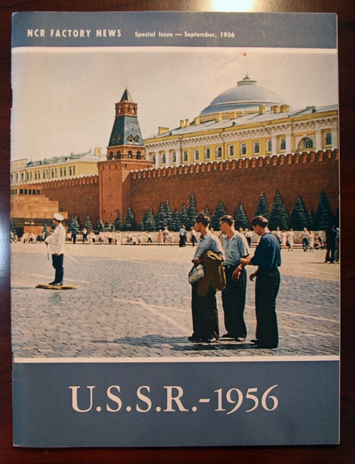 U.S.S.R. 1956 NCR Factory News - Special Issue September 1956 Pictorial History