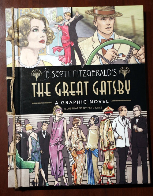 THE GREAT GATSBY A Graphic Novel F. SCOTT FITZGERALD 2021 Pete Katz Illustrated