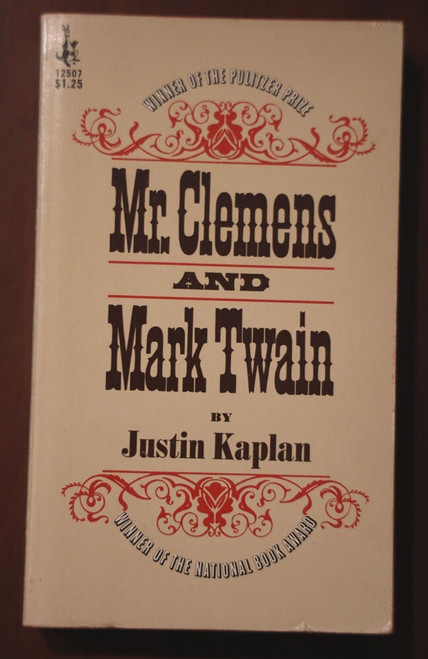 Mr. Clemens and Mark Twain - Justin Kaplan 1st Printing 1968 Paperback Biography