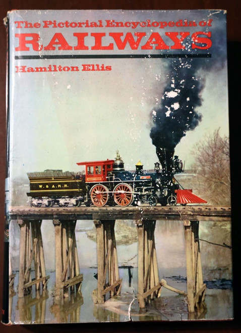 Pictorial Encyclopedia of RAILWAYS by Hamilton Ellis 1968 HC/DJ Railroad Trains