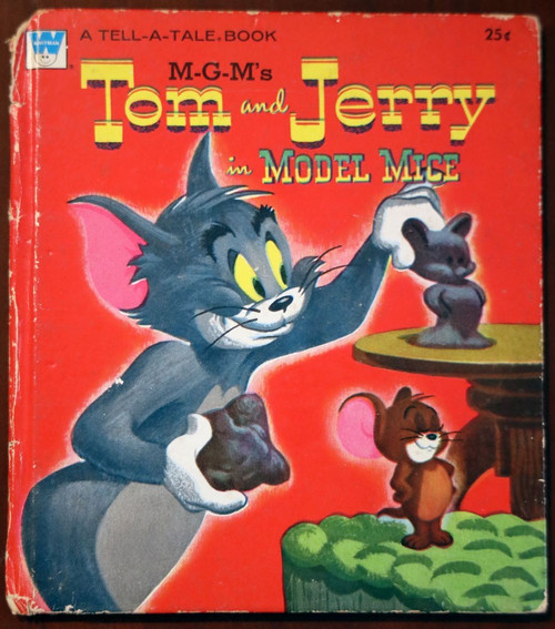 MGM's TOM AND JERRY in MODEL MICE 1951 Whitman Tell-A-Tale #2549 Vintage Book
