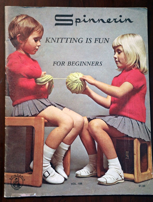 SPINNERIN Knitting Is Fun for Beginners 1971 Vintage Sewing/Yarn Book Vol. 108