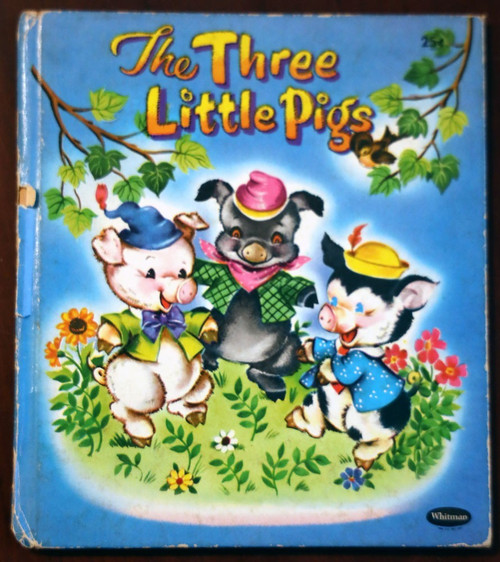 The Three Little Pigs 1953 Whitman Tell-A-Tale #2413 Louise W. Myers Illustrated