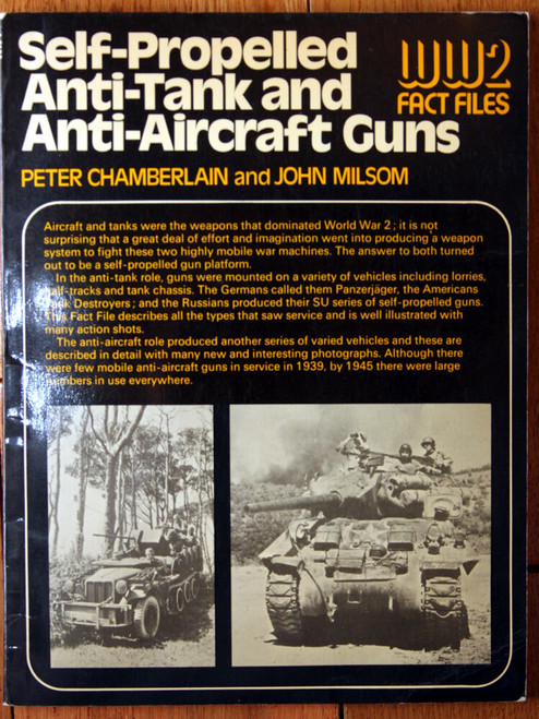 Self-Propelled Anti-Tank and Anti-Aircraft Guns - Chamberlain & Milson 1975 WWII