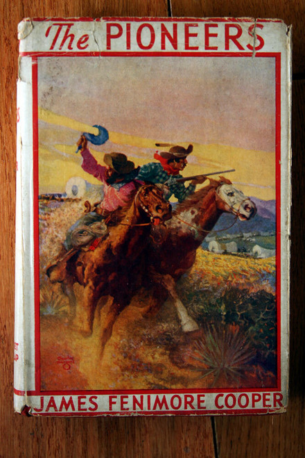 The Pioneers by James Fenimore Cooper Hardcover with Dust Jacket c. 1930