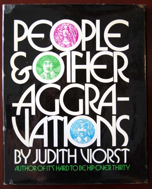 People & Other Aggravations by Judith Viorst 1971 HC/DJ Vintage Poetry Book