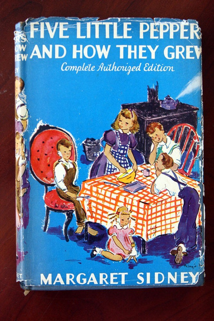 FIVE LITTLE PEPPERS AND HOW THEY GREW Margaret Sidney, Pelagie Doane 1936 HC/DJ