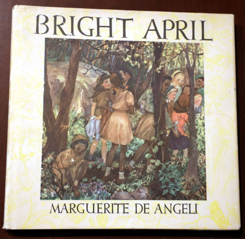 BRIGHT APRIL by Marguerite De Angeli 1946 HC/DJ Vintage Doubleday & Company Book