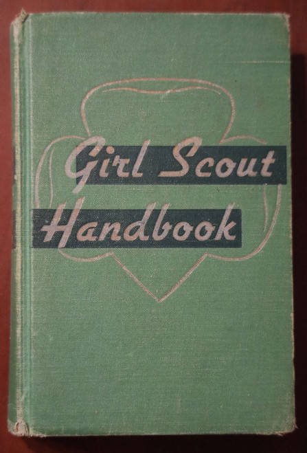 Girl Scout Handbook 1950 Vintage GSA Manual Hardcover - Intermediate Program