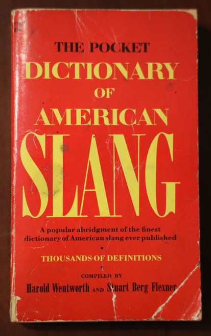Pocket Dictionary of American Slang 1969 Vintage Paperback 2nd Print Wentworth