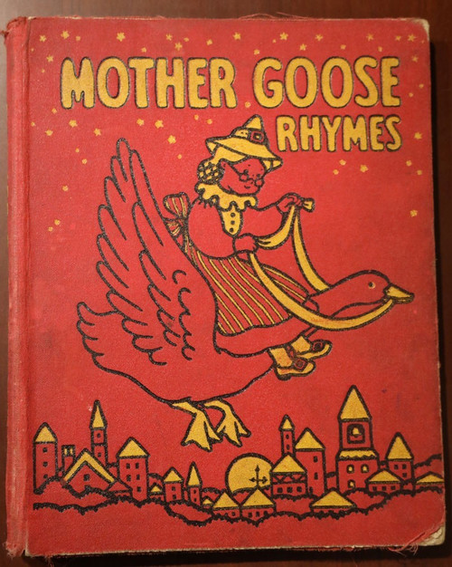 MOTHER GOOSE RHYMES by Watty Piper/Margot Austin 1940 Platt & Munk Vintage Book