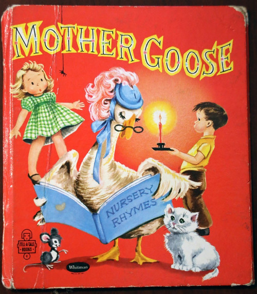 MOTHER GOOSE by Lucille Wallace 1958 Whitman Tell-A-Tale #2511 Nursery Rhymes