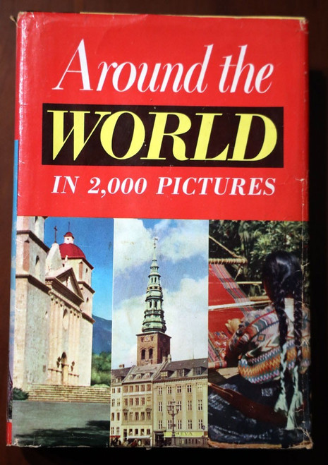 Around the World in 2,000 Pictures 1958 HC/DJ Runyon/Bergane 20 Maps by Palacios