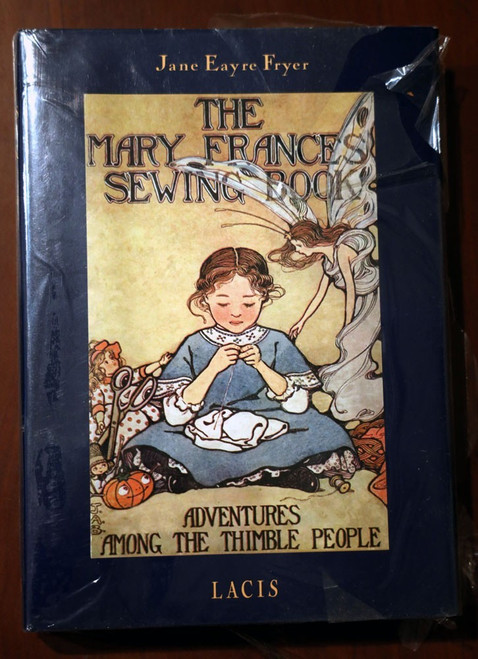 THE MARY FRANCES SEWING BOOK by Jane Eayre Fryer c. 1997 HC/DJ New in Plastic