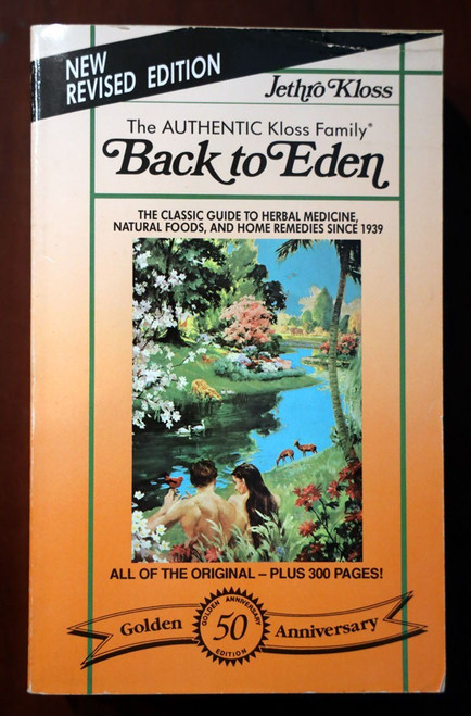 Back to Eden by Jethro Kloss 1992 Paperback Herbal Medicine/Home Remedies/Health