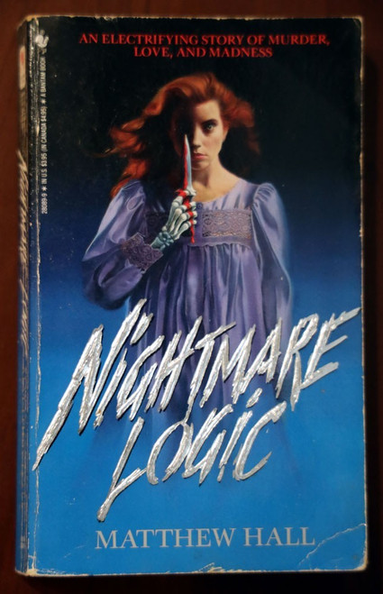 NIGHTMARE LOGIC by Matthew Hall 1989 Vintage Paperback Horror Novel Bantam Books