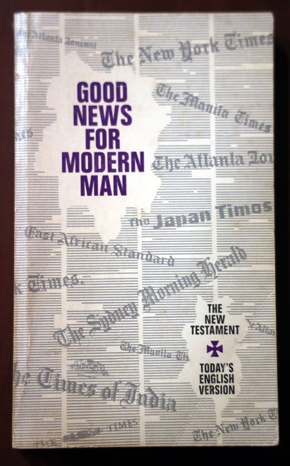Good News For Modern Man New Testament in Today's English Version 1971 TEV/3rd