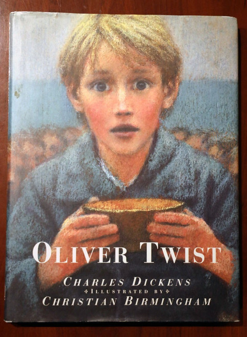 OLIVER TWIST by Charles Dickens & Christian Birmingham 1996 HC/DJ