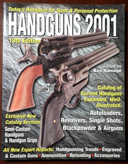 HANDGUNS 2001 Edited by Ken Ramage 13th Edition Guide/Magazine/Catalog Firearms