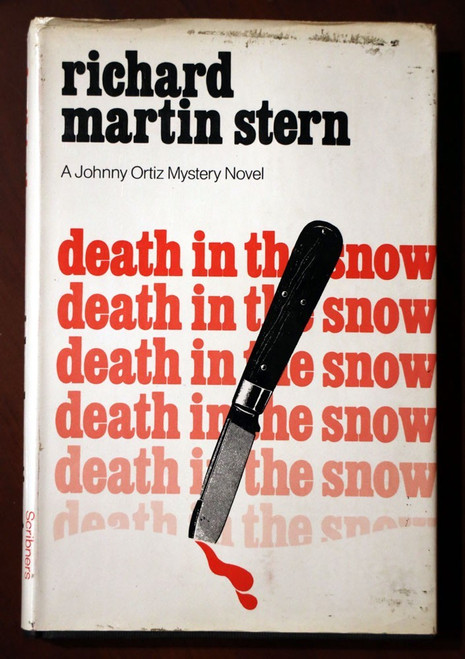 Death in the Snow - Richard Martin Stern 1973 Vintage Johnny Ortiz Mystery Novel
