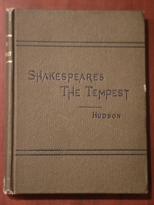THE TEMPEST by William Shakespeare c. 1879 Ginn & Co. Rev. Henry N. Hudson