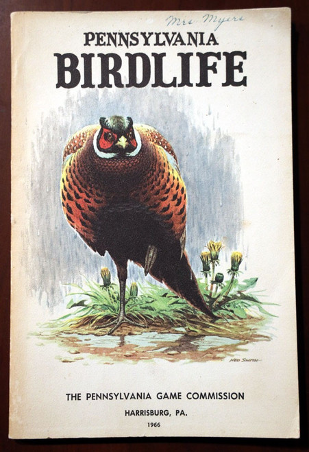 PENNSYLVANIA BIRDLIFE 1966 PA Game Commission Book NED SMITH Cover - Luttringer